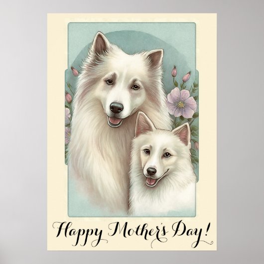 Moederdag Cute American Eskimo Dog mama Poster (Voorkant)