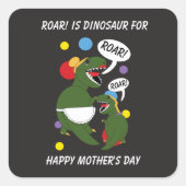 Moederdag Dinosaurus Grappig Van Dochter Vierkante Sticker (Voorkant)