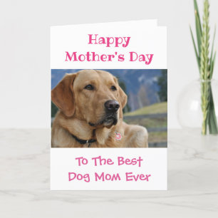 Moederdag Dog Mam World's Best Ever Pet Photo Feestdagen Kaart