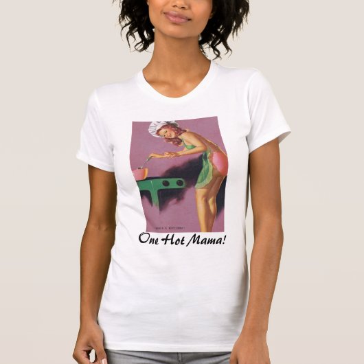 Moederdag Een Hot Mama. T-shirt (Voorkant)