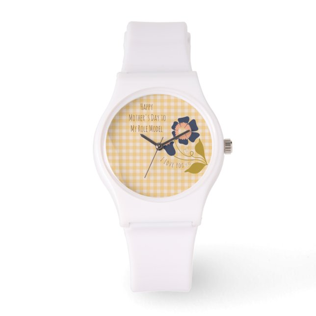 Moederdag,Fijne Moederdag aan mijn Rolmodel Horloge (Voorkant)