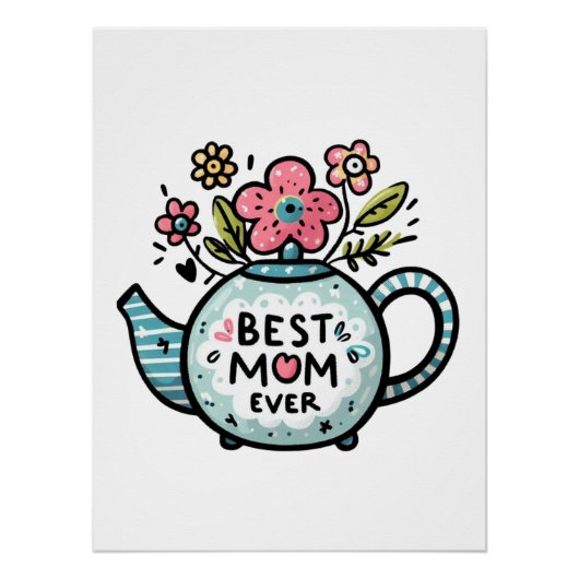 Moederdag Gift | Beste moeder ooit Perfect Poster (Voorkant)