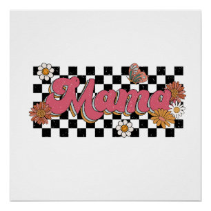 Moederdag Gift Flower Mama Perfect Poster