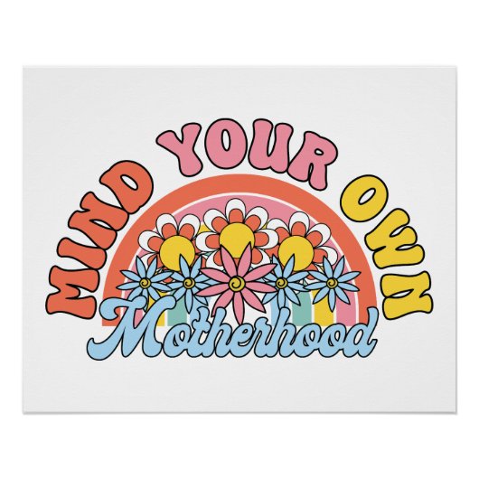 Moederdag Gift | Let op je eigen moederschap Perfect Poster (Voorkant)