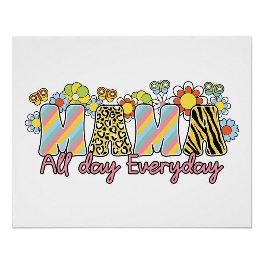 Moederdag Gift | Mama de hele dag Perfect Poster (Voorkant)