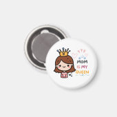 Moederdag Gift | Mama is mijn koningin Magneet (Voorkant / Achterkant)