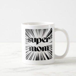 Moederdag Gift, Super Mam, Zwart-wit Koffiemok