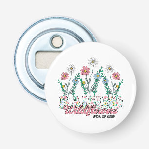 Moederdag Gift Wildflower opvoeden moeder van me Button Flesopener