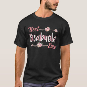 Moederdag grootmoeder Dia de La Madre B T-shirt