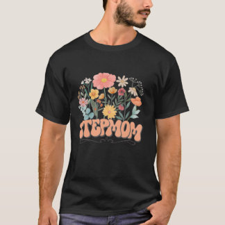 Moederdag Groovy Stepmom Familie Bloemen Hippie W T-shirt
