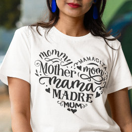 Moederdag hart mum madre mamacita mama t-shirt