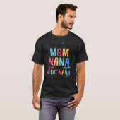 Moederdag heb ik drie titels: mama Nana en Grea T-shirt (Voorkant volledig)