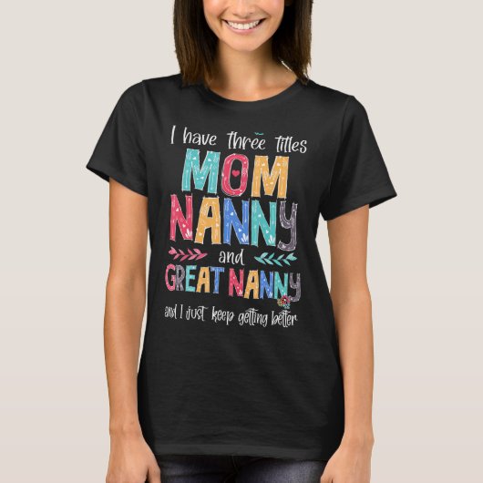 Moederdag heb ik drie titels voor mama. t-shirt (Voorkant)
