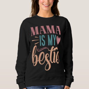 Moederdag  Internationale Vrouwendag I Mama Is My  Trui