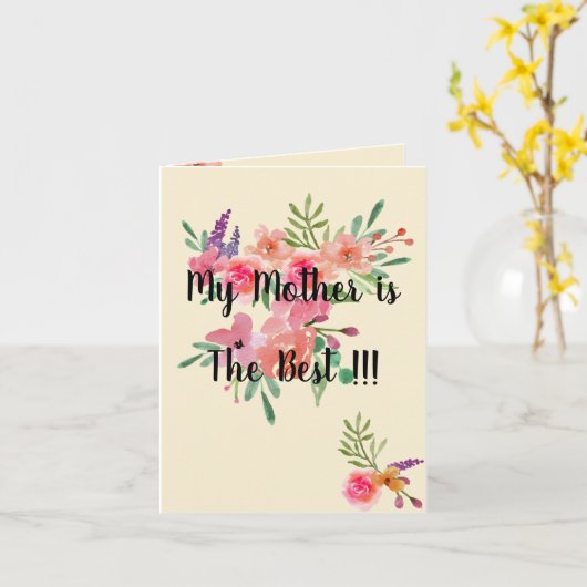 Moederdag Kaart, beste quote ooit! Kaart (Gele Bloem)