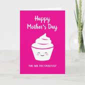 Moederdag kaart met leuke glimlachende cupcake (Voorkant)
