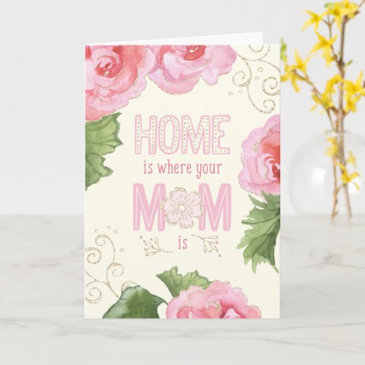 Moederdag Kaart - thuis is je moeder thuis (Gele Bloem)