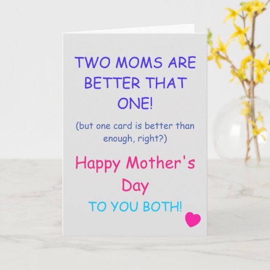 Moederdag Kaart - Twee moeders zijn beter dan... (Gele Bloem)