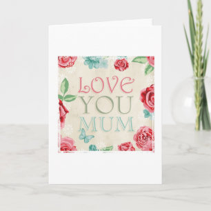 Moederdag "Liefde u" de Kaart van Groeten Mum