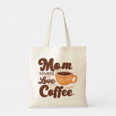 Moederdag Love Coffee Canvas tas (Achterkant)
