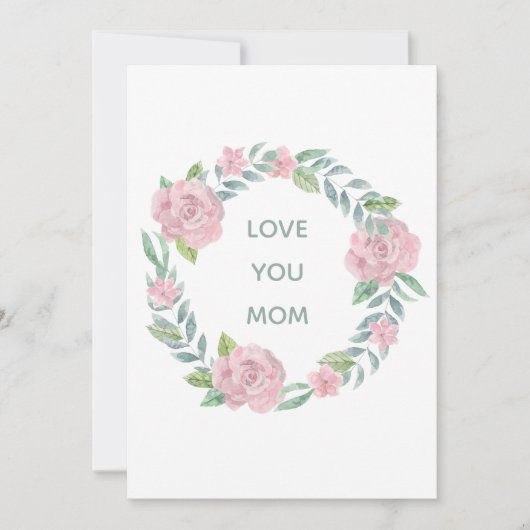 Moederdag Love You Mom Floral Holiday Kaart (Voorkant)