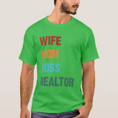Moederdag Mam Baas Realtor Gift T-shirt (Voorkant)