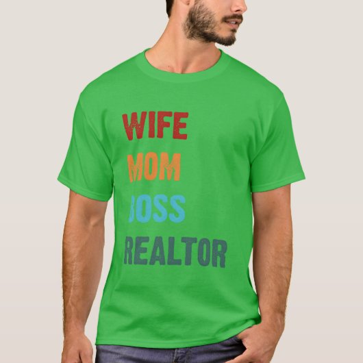 Moederdag Mam Baas Realtor Gift T-shirt (Voorkant)