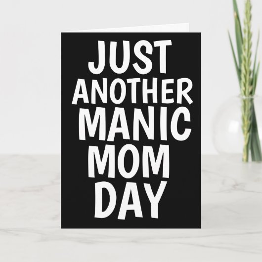 MOEDERDAG MANIAC MOEDER DAG KAARTEN (Voorkant)