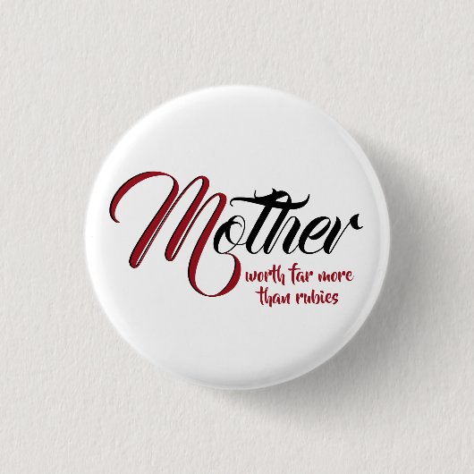 MOEDERDAG meer dan Inspirerend van Rubies Ronde Button 3,2 Cm (Voorkant)