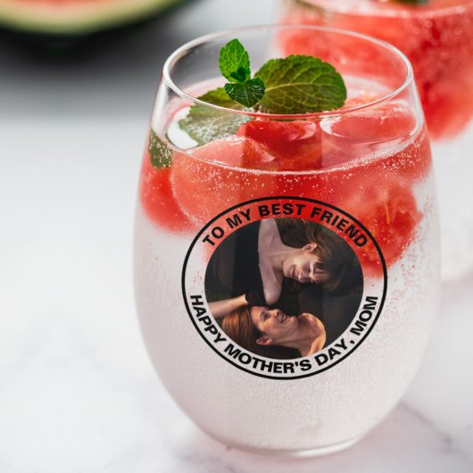 Moederdag Mijn beste vriend Custom Photo Wijnglas Zonder Voet