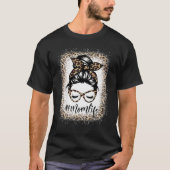 Moederdag Moeder Leven Leopard Messy Bun Bleached  T-shirt (Voorkant)