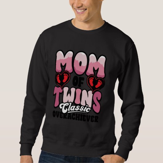 Moederdag Mom of Twins Classic Overachiever Fun Trui (Voorkant)