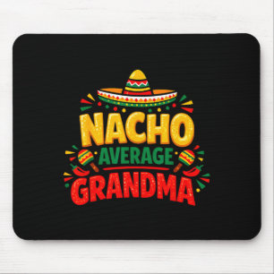 Moederdag nacho gemiddelde oma grappig cinco de muismat
