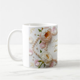 Moederdag Parel en Pioenrozen Inspirerende Citaat Koffiemok
