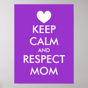 Moederdag Poster   Kalm houden en moeder respecter
