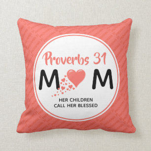Moederdag PROVERBS 31 MUM Christelijk koraal Kussen
