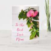 Moederdag Roze Hibiscus Beste Mama Ooit Kaart (Voorkant)