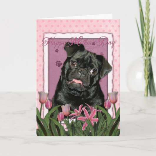 Moederdag - Roze Tulpen - Pug - Ruffy Kaart (Voorkant)