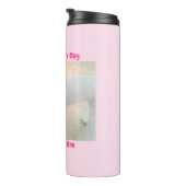 Moederdag Schattigee Sweet White Puppy Dog Roze Thermosbeker (Geroteerd rechts)