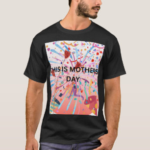 MOEDERDAG SPECIAL T-SHIRT