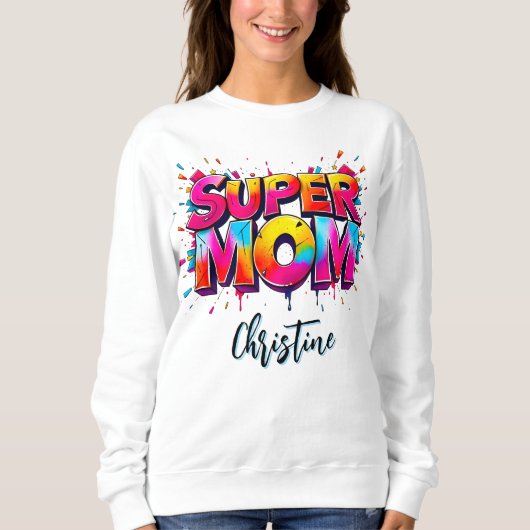 Moederdag Super Moeder Graffiti Typografie Trui (Voorkant)