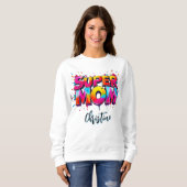 Moederdag Super Moeder Graffiti Typografie Trui (Voorkant volledig)