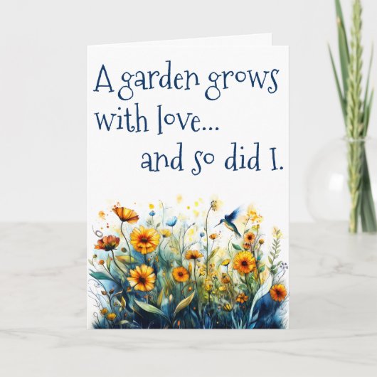 Moederdag Tuin Groeit met Liefde Kaart (Voorkant)