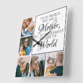 Moederdag U bent onze wereld vijf fotocollage Vierkante Klok (Hoek)