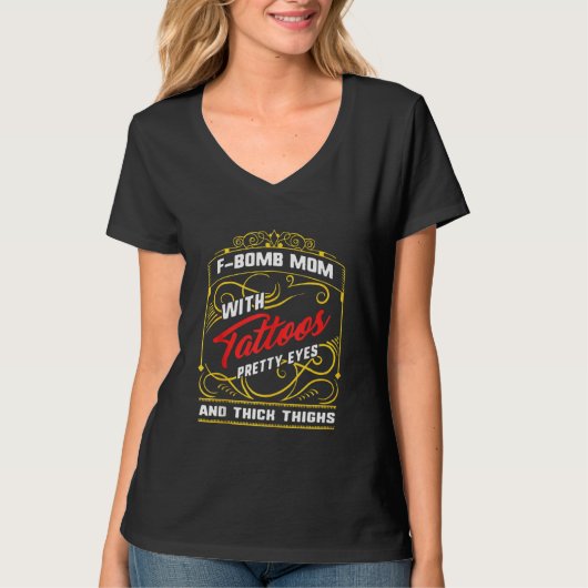 Moederdag van Bomb mama Tattoos ogen Dick T T-shirt (Voorkant)