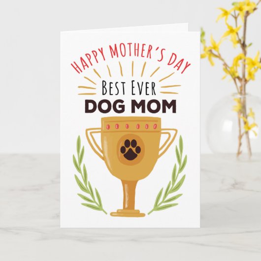 Moederdag van Dog - Beste ooit-hond mam! Kaart (Gele Bloem)