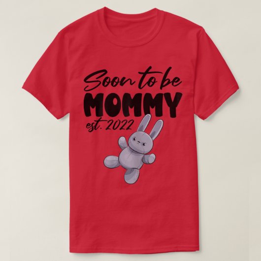 Moederdag voor de eerste vrouw, mama, binnenkort 2 t-shirt (Design voorkant)