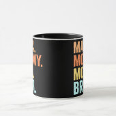 Moederdag voor mama mama mama mama Bruh mama Mok (Midden)