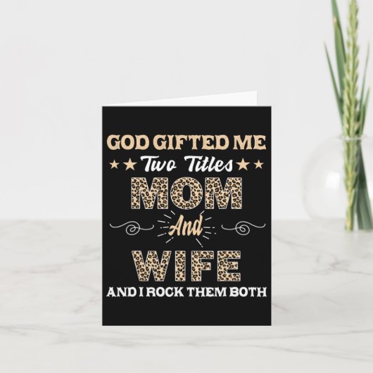 Moederdag vrouw God gaf me twee titels moeder en Kaart (Voorkant)
