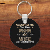 Moederdag vrouw God gaf me twee titels moeder en Sleutelhanger (Voorkant)